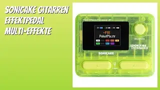 BEWERTUNG (2026): SONICAKE Gitarren Effektpedal Multi-Effekte. Infos
