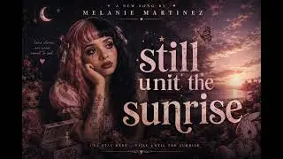 Still unit the sunrise | Dark Dream Pop Song | Official Music Video