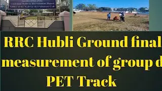 All Doubt clear about RRC Hubli Group D PET block date, Ground track measurement of 1000m running