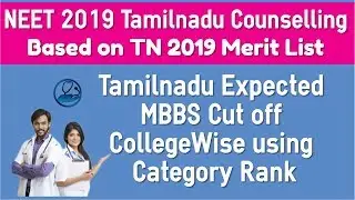 Tamilnadu NEET 2019 College Wise Cut off Based on Category Rank - MBBS Admission