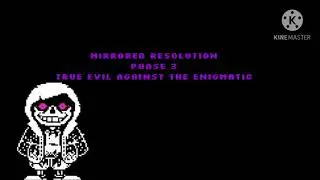 Mirrored Resolution Phase 3 [Speical of sub 200] 2/2