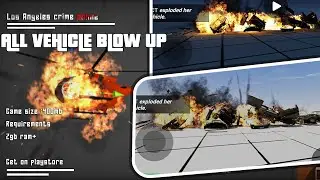 Los Angeles crime online | All vehicles explosion | lac helicopter update |  helicopter update