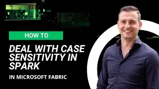Case Sensitivity in Microsoft Fabric Spark