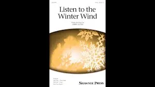 Listen to the Winter Wind (2-Part Choir) - by Jerry Estes