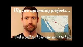 Two New Major Projects (UPDATED): My Patreon Support Video