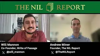 #1 Will Mannon - Co-Founder Write of Passage | Leveraging the Internet for NIL