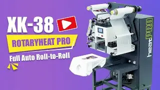 XK-38 RotaryHeat Pro: Revolutionize Your Production (Full Auto Roll-to-Roll Demo)