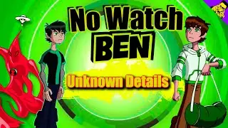 No Watch Ben 10 Unknown Details in Tamil | Ben 10 Alternative Dimension Character 5