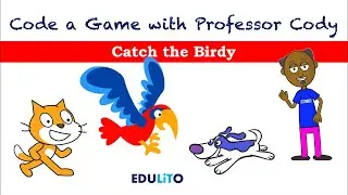 Code a Catch the Birdy using Scratch - Prof Cody Teaches Kids to Code