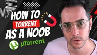 Как пользоваться торрентами, будучи полным новичком!