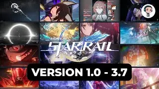Honkai: Star Rail &ndash; Version 1.0 to 3.7 ALL CUTSCENE