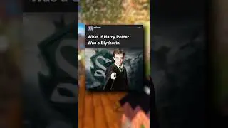 Harry Potter Posts | What If Harry Was a Slytherin