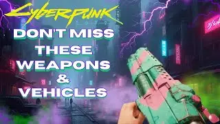 Cyberpunk 2077: 10 SECRET FREE Weapons & Vehicles