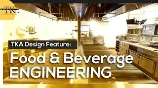 TKA Design Feature: Food & Beverage Engineering | TKA 40th Anniversary