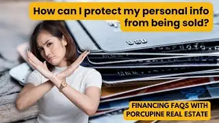 How can I protect my personal info from being sold when getting a mortgage?