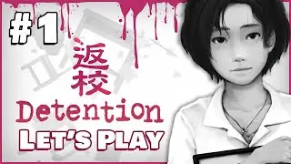 Detention - Part 1 - WEI & RAY - [BLIND LET'S PLAY]