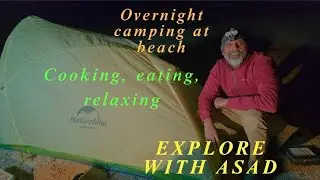 Overnight Beach camping | Cooking | Eating | Relaxing  #travel#camping#beach #night #solo #relaxing 