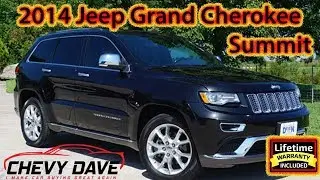 2014 Jeep Grand Cherokee Summit Model Review