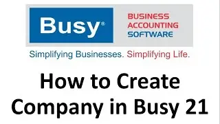 How to create company in Busy 21