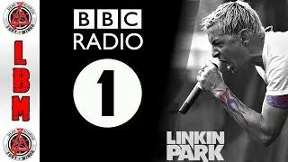 RIP Chester - Radio 1 plays In The End - 21 July 2017