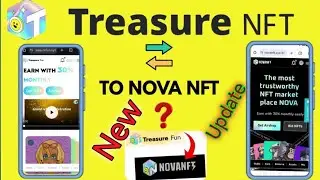 Treasure NFT all data transfer Nova NFT||Treasure NFT new update today||Login to Nova NFT
