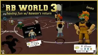 Having Fun Against @KawanAGenius Return// RB World 3