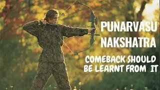PUNARVASU NAKSHATRA - PERSONALITY DESCRIPTION (CASTE, ESSENCE, ACTIVITIES, PROFESSION)