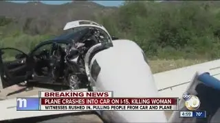 Plane crashes into car on I-15, killing woman