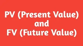 Present Value | Future Value