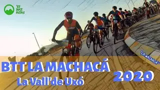 BTT MACHACÁ  Vall d´Uxó 2020