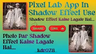 Pixel Lab App me shadow effect kaise lagaye || Photo par Shadow Effect kaise lagaye || #creative