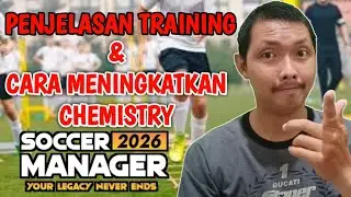 Cara meningkatkan CHEMISTRY pemain di Soccer Manager 2026. Tutorial SM 26 | Ryu Go Gaming
