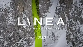 Linea - Chasing Aesthetics - S1:E3