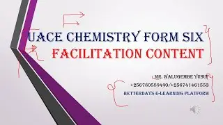 UACE CHEMISTRY FACILITATION FORM SIX 2025