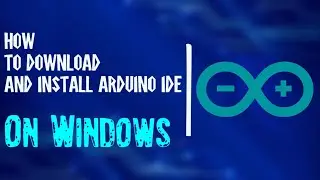 How To Download And Install Arduino IDE On Windows 11. ✅✅💯💯