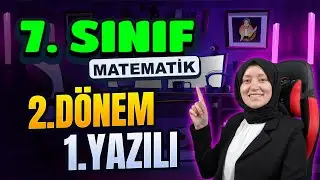 7.Sınıf Matematik 2.Dönem 1.Yazılı | 2023