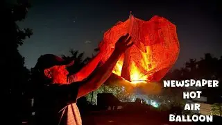 NEWS Paper Hot Air Balloon at Home | Easy Sky Lantern | DIY Project 