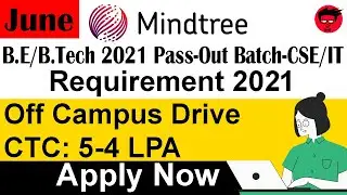 Mindtree Off Campus Drive 2021| Freshers | Engineering | B.E/ B.Tech | IT Jobs | Mindtree Jobs 2021
