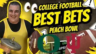 Peach Bowl: Indiana vs Oregon Predictions and Best Bets | Best College Football Picks Peach Bowl