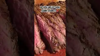 Do you like to grill Flank Steaks? #flanksteak #beef #shorts