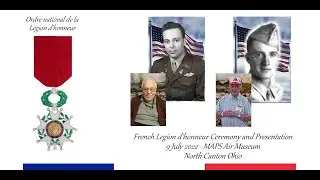 French Legion of Honor Medal Ceremony
