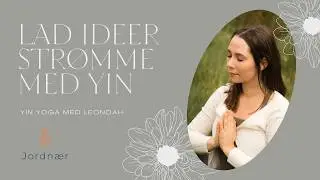 Yin Yoga til din vandb&aelig;rers&aelig;son - lad ideerne str&oslash;mme i stilheden