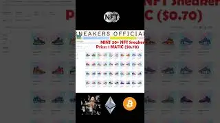 NFT Sneakers Price: 1 MATIC ($0.70)