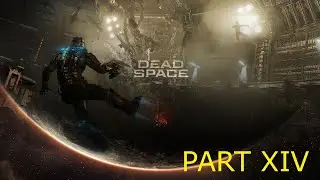 Dead Space - Escape from Ishimura