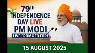 79th Independence Day Live | PM Modi Live from the Red Fort | 15 August 2025 Live