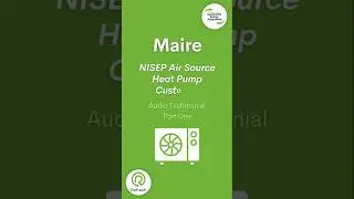 NISEP Air Source Heat Pump Scheme  | Customer Audio Testimonial - Part One | Refresh NI
