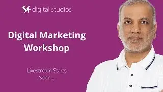 Digital & Video Marketing Workshop
