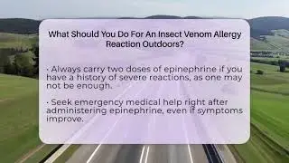 What Should You Do For An Insect Venom Allergy Reaction Outdoors? - The Hiker's Advice