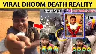 Viral Boy Dhoom Death Real or Fake | Viral Dhoom Death News | krish ka gana sunega