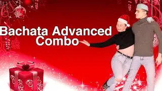 Bachata Advanced Combo for Social Dancing | by Marius&Elena